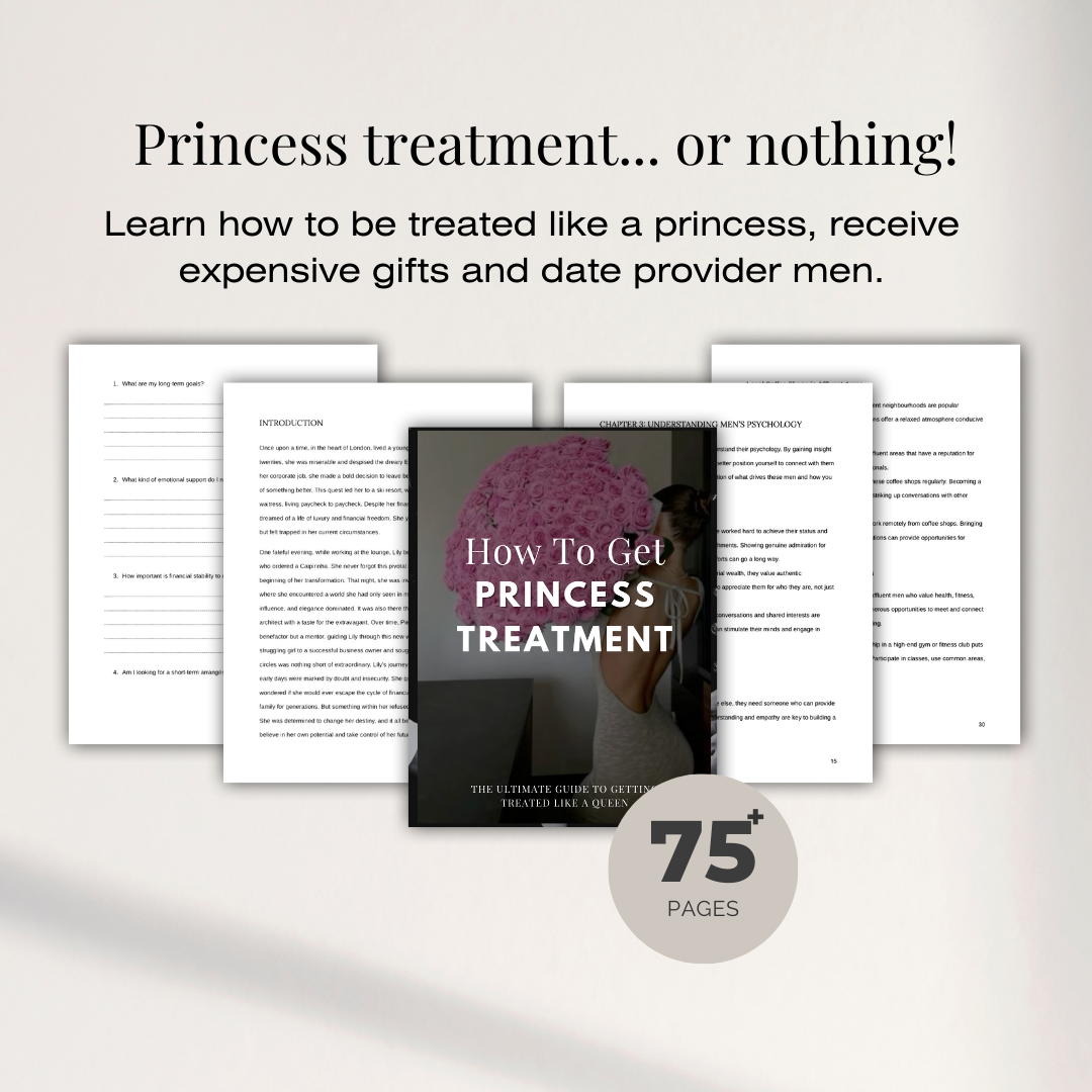 How To Get Princess Treatment