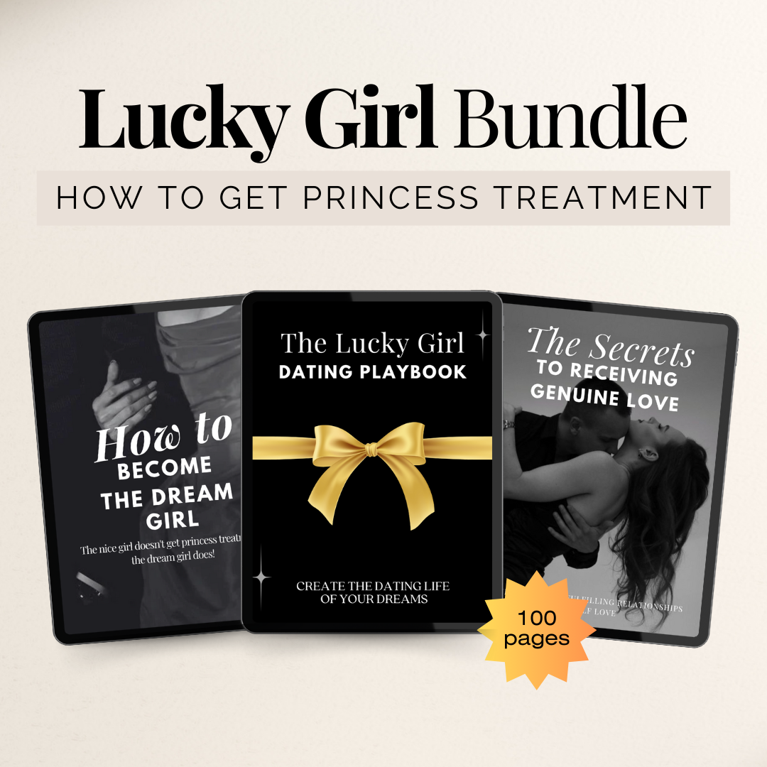 Lucky Girl - How To Receive Princess Treatment - The Bundle